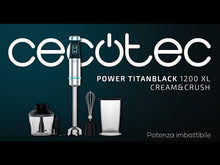 Carica e avvia il video nel visualizzatore di galleria, Frullatore a immersione Power TitanBlack 1200 XL Cream&Crush