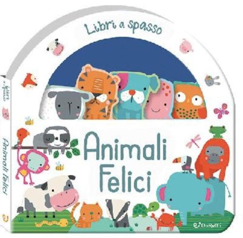 Libri A Spasso - Animali Felici