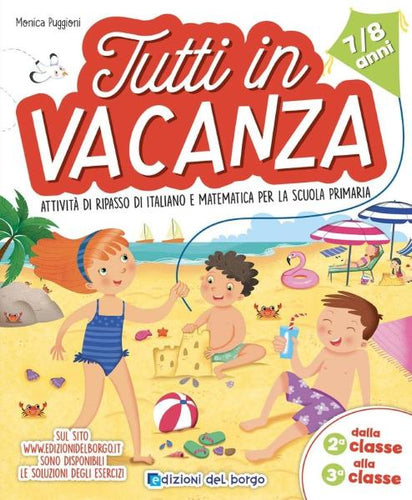 Tutti In Vacanza - Dalla 2A Alla 3A